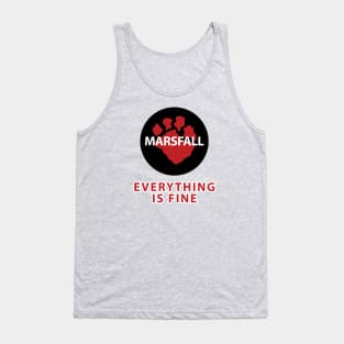 Everything Is Fine Tank Top